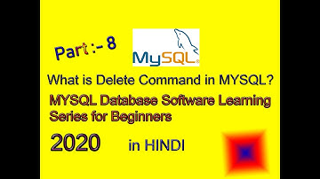 How to Delete Records from Table in Mysql in Hindi ? Part :- 8