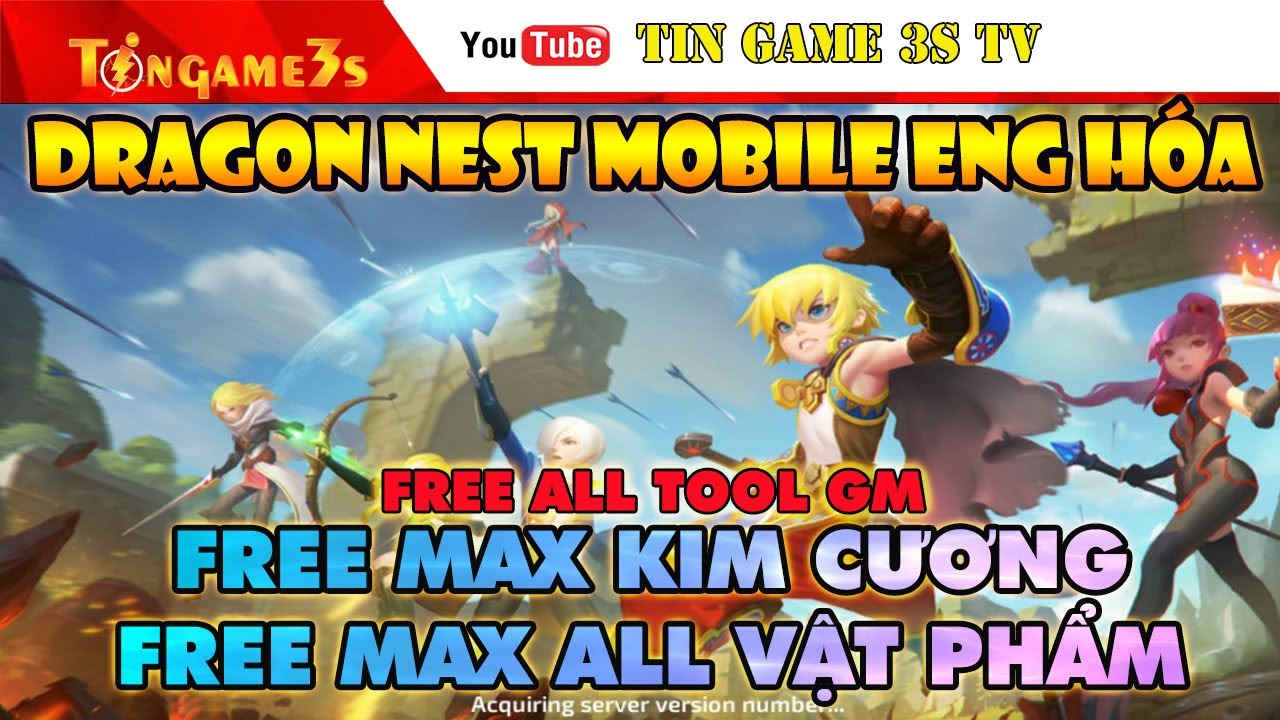 dragon nest mobile ไทย  2022 New  Game Mobile Private| Dragon Nest Mobile Eng Hóa Free ALL Tool GM Max Kim Cương Vật Phẩm| Tingame3s