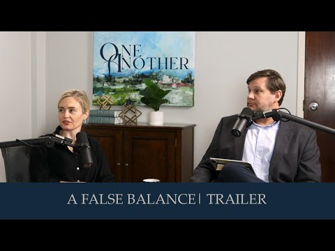 Our Next Episode: "A False Balance" | Trailer