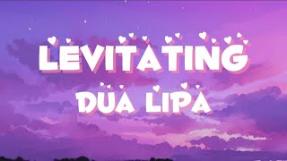 Levitating -Dua Lipa (Lyrics)