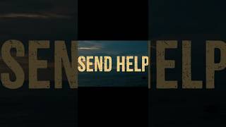 Send Help Movie Review!सेंड हेल्प मूवी का रिव्यु... 😱😱
