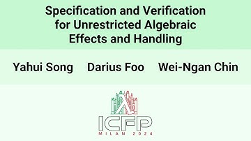 [ICFP24] Specification and Verification for Unrestricted Algebraic Effects and Handling