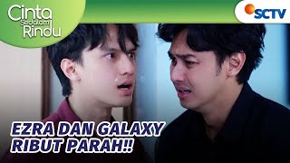 Duh Galaxy Dan Ezra Khawatir Dengan Keadaan Aluna  Cinta Sedalam Rindu  Episode 138