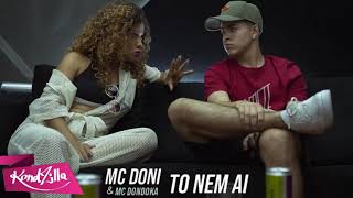 MC Doni e MC Dondoka - To Nem Aí (Sintonia)