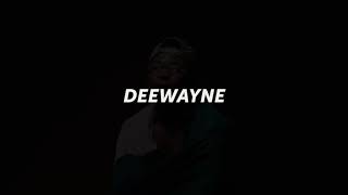 Dee Wayne