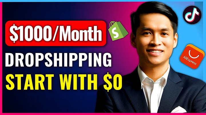 Hướng dẫn kiếm tiền với dropshipping step by step	Informational, Transactional