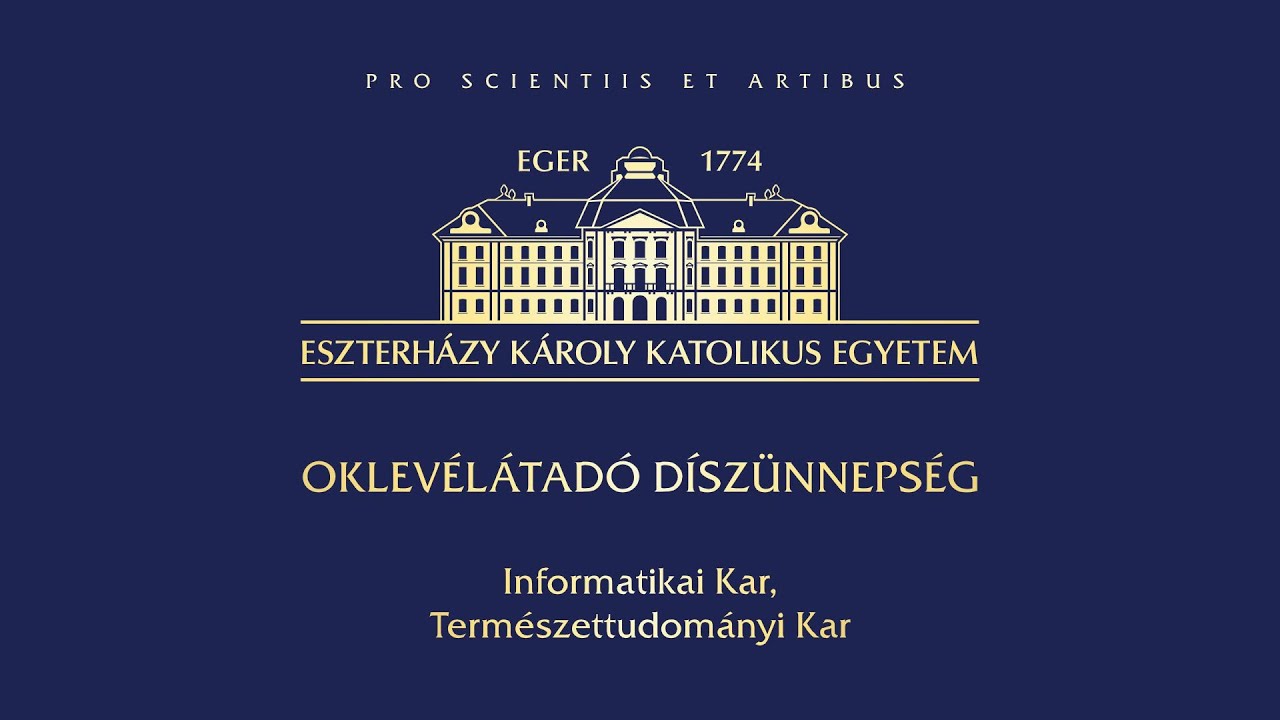 Oklevélátadó Díszünnepség az Eszterházy Károly Katolikus Egyetemen - IK, TTK (2025.07.04)