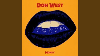 Video thumbnail of "Don West - Money"