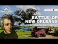 Battle of new orleans  war of 1812  andrew jacksons rise  project past