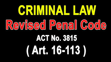 Audio Codal: Criminal Law Philippines Art 16-113 #criminallaw #lawschoolphilippines #audio #codal
