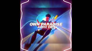 own paradise - edit audio #editaudio #music #noncopyrightedmusic