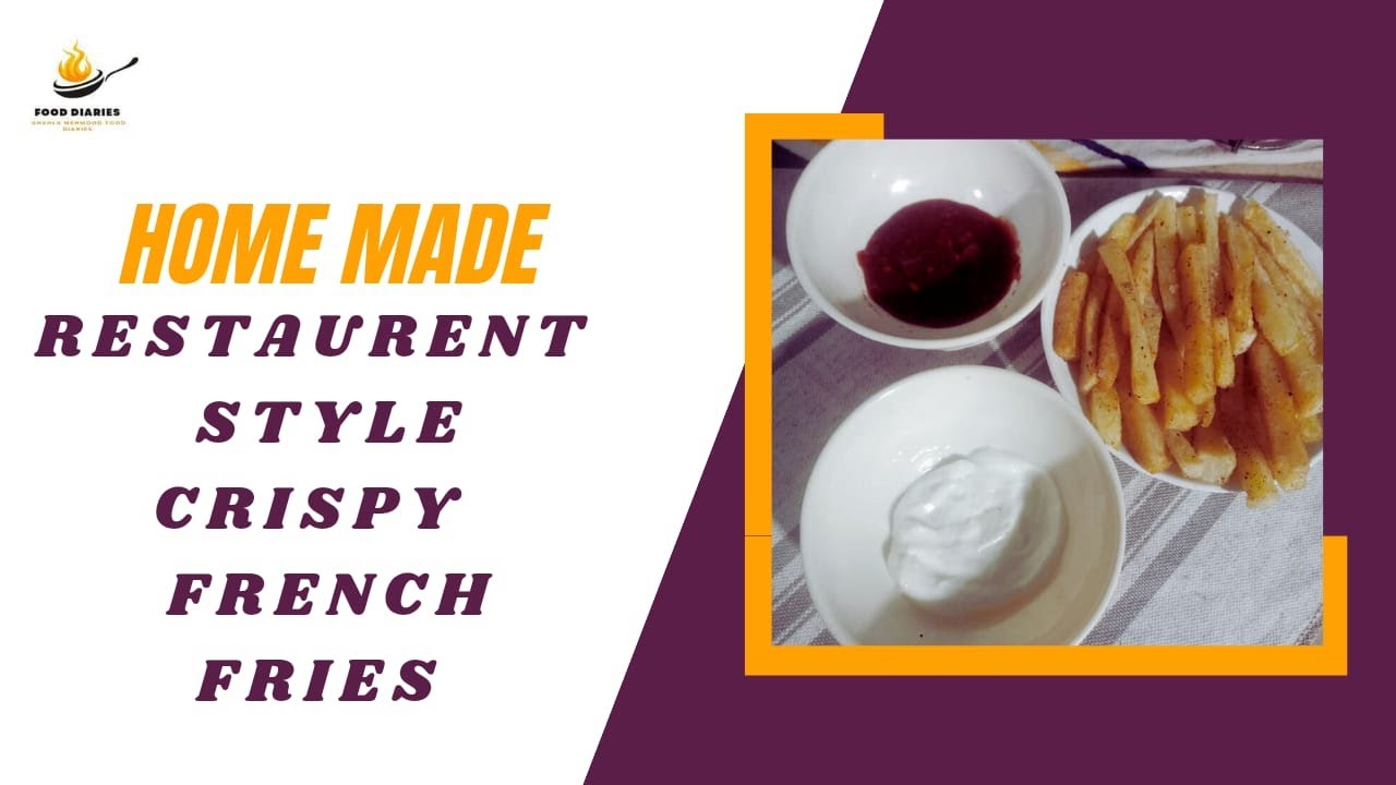 Restaurant style crispy french friesThe secrets to making crispy fries