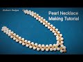 PEARL NECKLACE / HOW TO MAKE AT HOME/BEADED NECKLACE/JEWELLERY MAKING TUTORIAL /DIY/SHABNA&#39;S DESIGNS