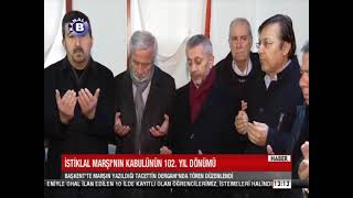 İstiklal Marşının Kabulünün 102. Yıl Dönümü