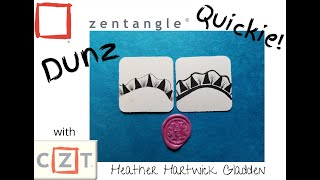 Dunz | Zentangle® Quickie