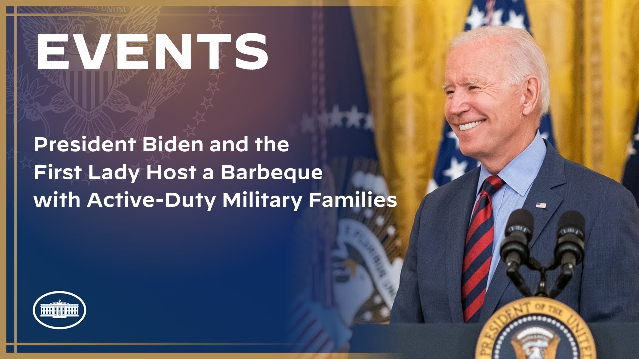 President Biden and the First Lady Host a Barbeque with Active-Duty Military Families
