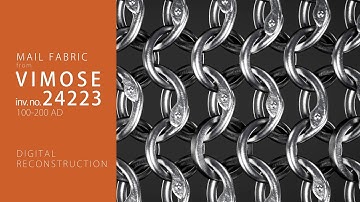 Mail fabric from Vimose (100-200 AD) – a digital reconstruction