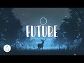 Chill Out Ambient Music Chillstep Mix | Work Study Music | FUTURE [1 HOUR]