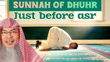 Is it permissible to delay the sunnah of dhuhr & pray it half an hour before Asr? assim al hakeem