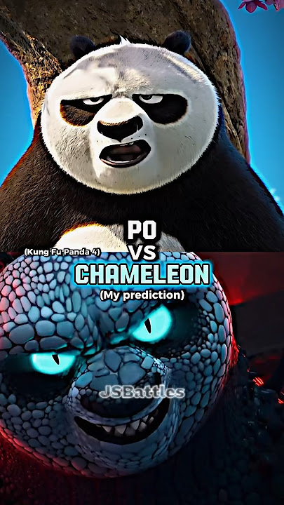 Po vs Chameleon