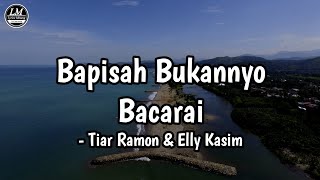 Bapisah Bukannyo Bacarai - Tiar Ramon ft Elly Kasim (Lirik) Cover by Uni Oni #laguminang