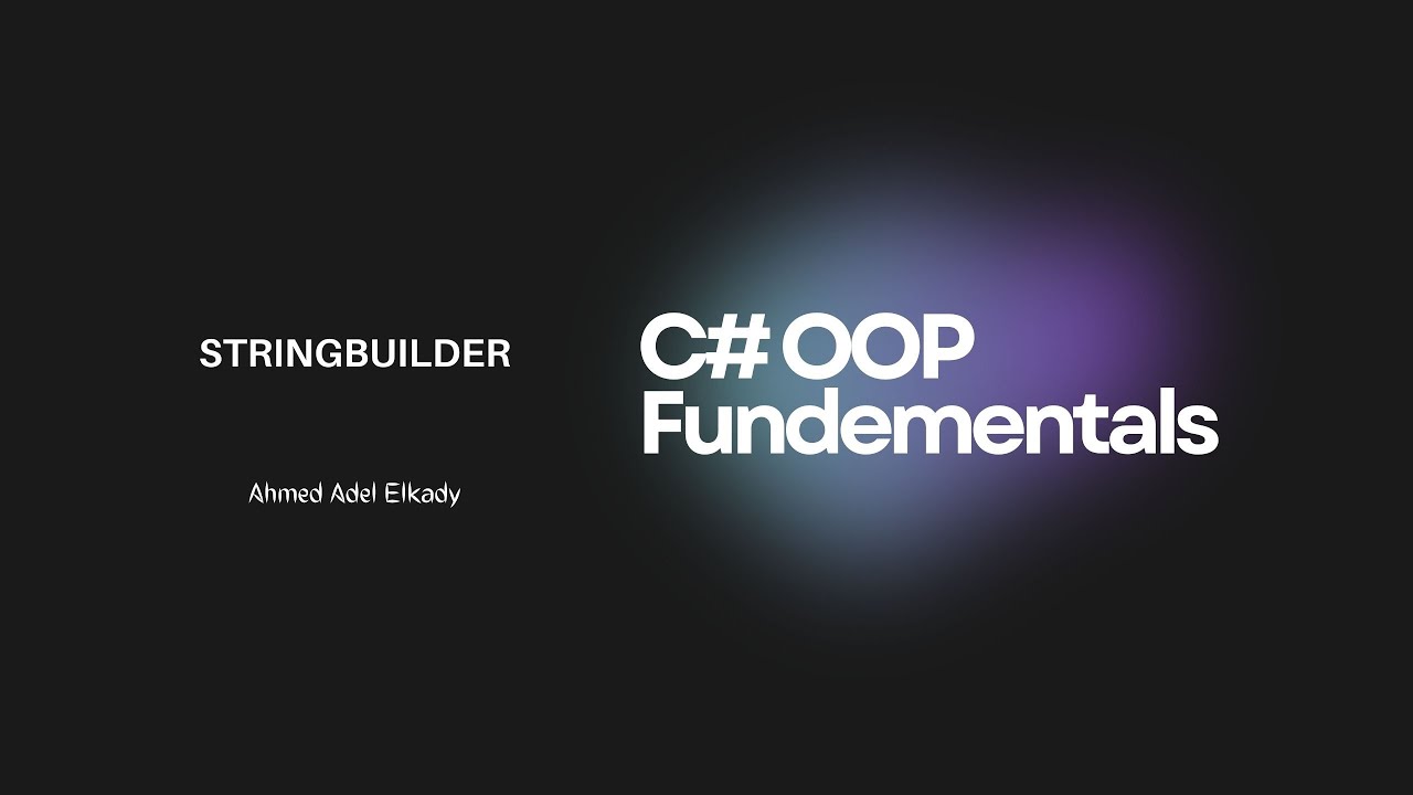 16- stringBuilder Class in C# | طريقة جديدة لتنسيق النصوص باستخدام ...