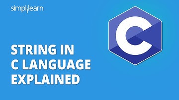 String In C Language Explained | Strings in C Complete Tutorial For Beginners | Simplilearn