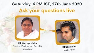 Be The Change - Q&A Session 39 - BK Divyaprabha & RJ Shrinidhi - Brahma Kumaris