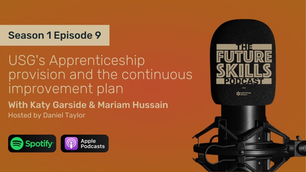 The Future Skills Podcast | Season 1 Episode 9 | Continuous Improvement