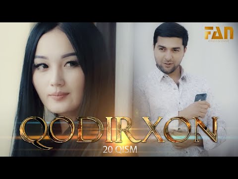 Qodirxon (milliy serial 20-qism) | Кодирхон (миллий сериал 20-кисм)