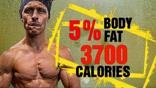 HOW DOES HE DO IT Maintain 5% Bodyfat Year Round On 3700 Calories