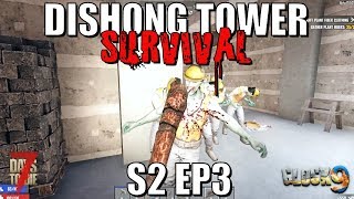 7 Days To Die - Dishong Tower S2 EP3 (Hunt for a Hoe)