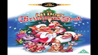 An All Dogs Christmas Carol - When We Hear a Christmas Carol (UK Radio Edit)