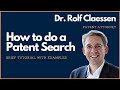 How to do a patent search brief patent search tutorial  rolfclaessen