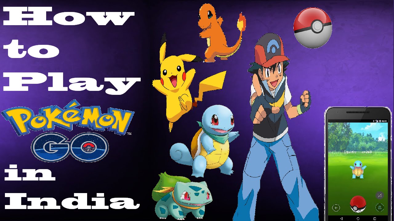 How to play Pokemon Go in India and other countries ! (Tutorials and