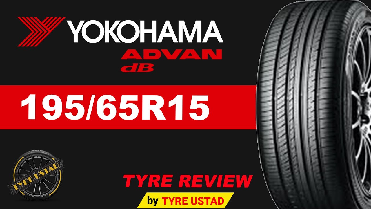 Yokohama Advan dB v552 tyres review 195/65R15 | Tyre Review in 