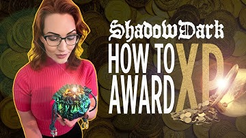 Awarding XP in Shadowdark the EASY way