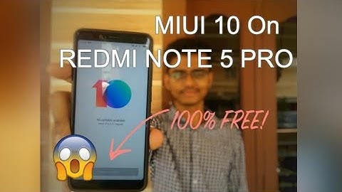 [100% Working]MIUI 10 On REDMI NOTE 5 PRO Full Tutorial