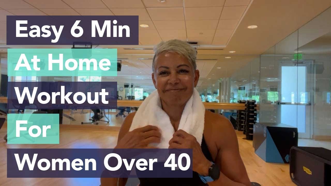 Easy 6 Minute At Home Workout for Beginners for Women Over 40 - YouTube