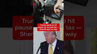 Trump wants to hit pause on the gas tax — Sherrill says no way