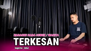 TERKESAN (KARAOKE/LIRIK) NADA CEWEK - DANGDUT VERSI UDA FAJAR