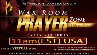 WAR ROOM PRAYER ZONE - MAY 7TH, 2022
