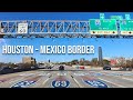 6 hours from houston to brownsville on the usmexico border drive with me on a texas highway