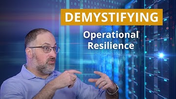 Demystifying Operational Resilience