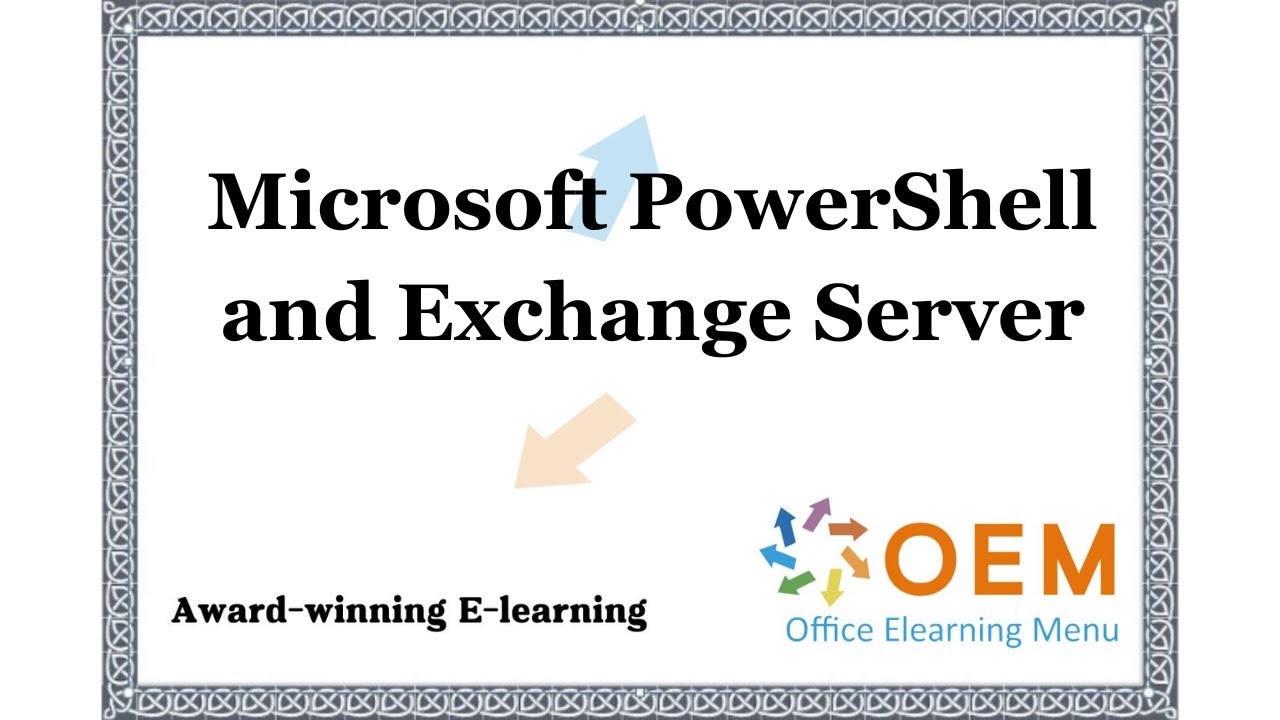 PowerShell & Exchange Server Training, Opleiding en Cursus - Word een ...
