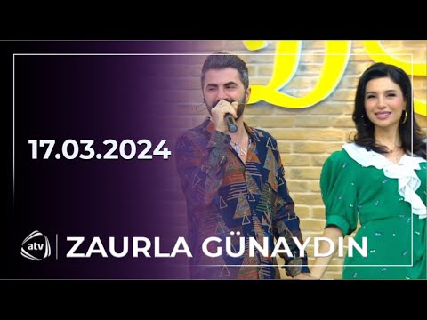 Zaurla Günaydın - Mina, Tərlan, Afət, Asil, Arzu, Zəminə  /  17.03.2024