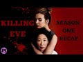 Killing Eve - Season One Recap