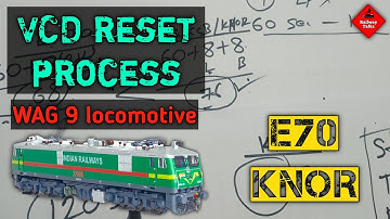 WAG9 VCD resetting Process | F1003P1 Fault | E70 & KNOR | #locomotive #loco #railwaytalks