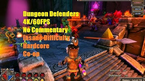 Dungeon Defenders - Endless Spires 3-Player Co-op (Insane Hardcore - 4K60 - No Commentary)