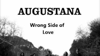 Vignette de la vidéo "Augustana - Wrong Side of Love"